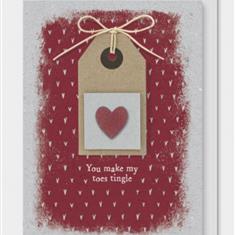 You Make My Toes Tingle -Card 